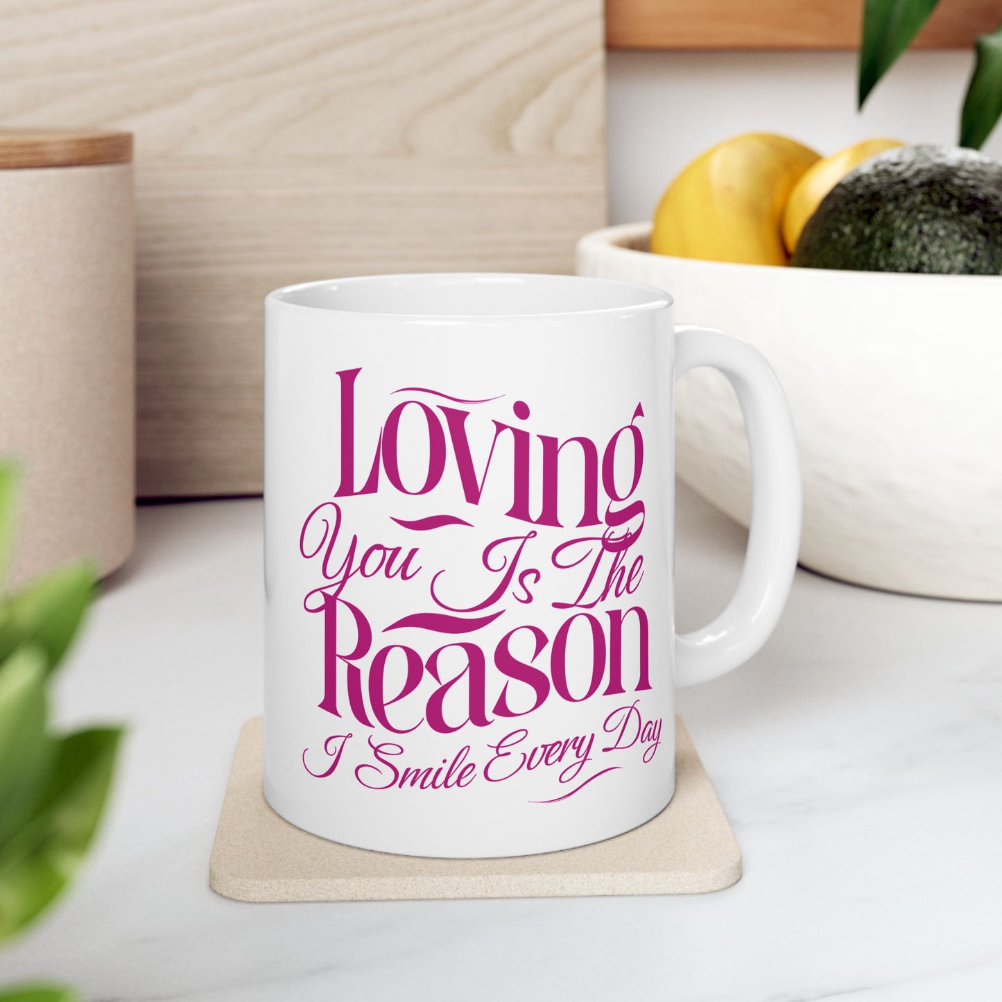 Loving You Is The Reason I Smile Coffee Mug