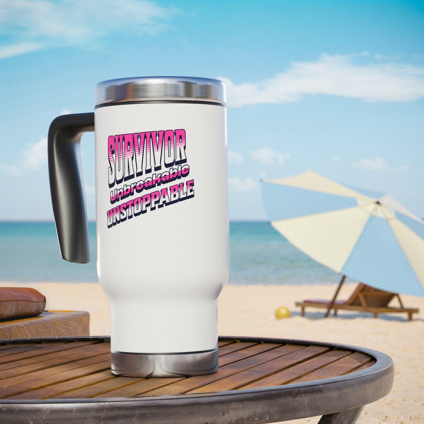 Survivor; Unbreakable, Unstoppable - Breast Cancer Survivor Stainless Steel Travel Mug with Handle, 14oz
