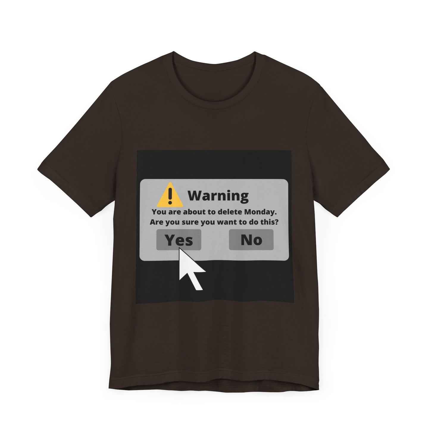 Delete Monday - Funny Unisex T-Shirt