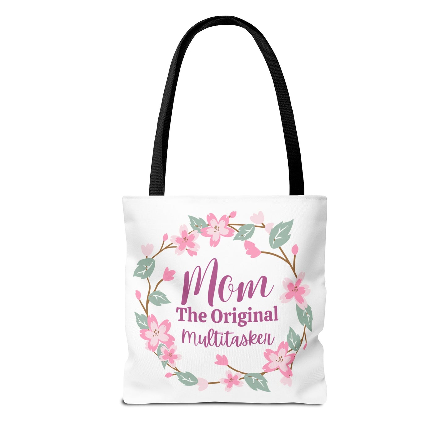 Mom The Original Multitasker Tote Bag