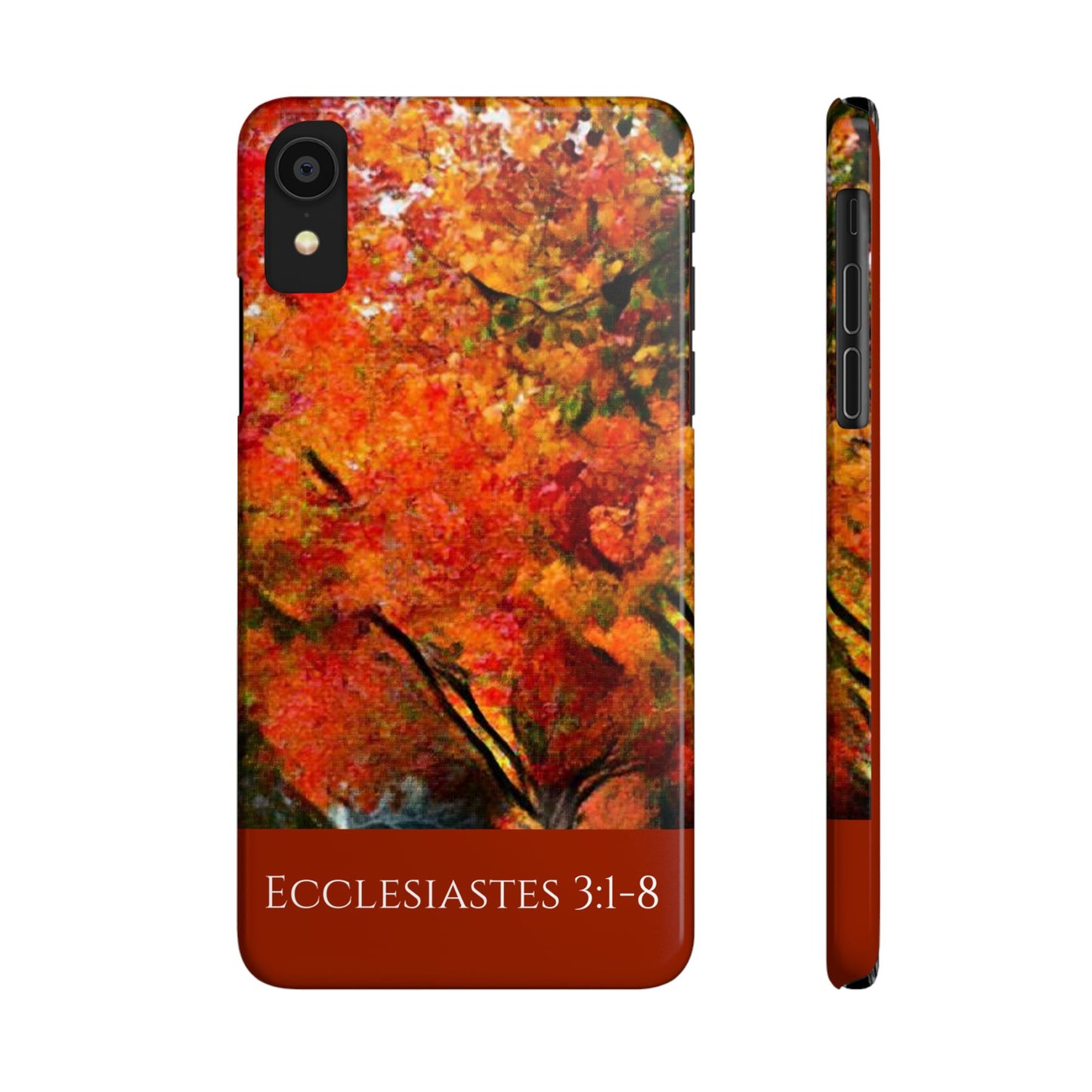Ecclesiastes 3:1-8 Slim Phone Cases