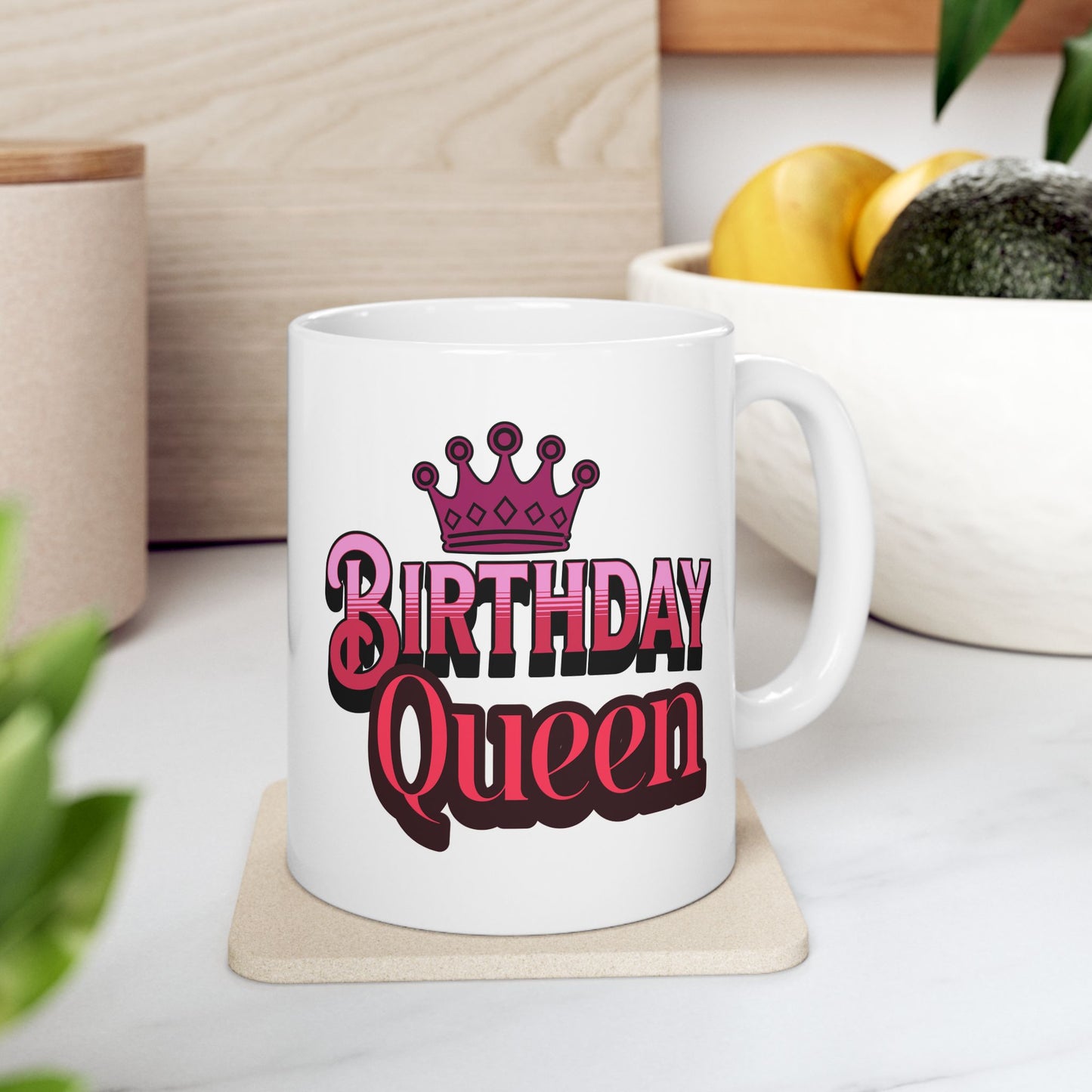 Birthday Queen Coffee Mug