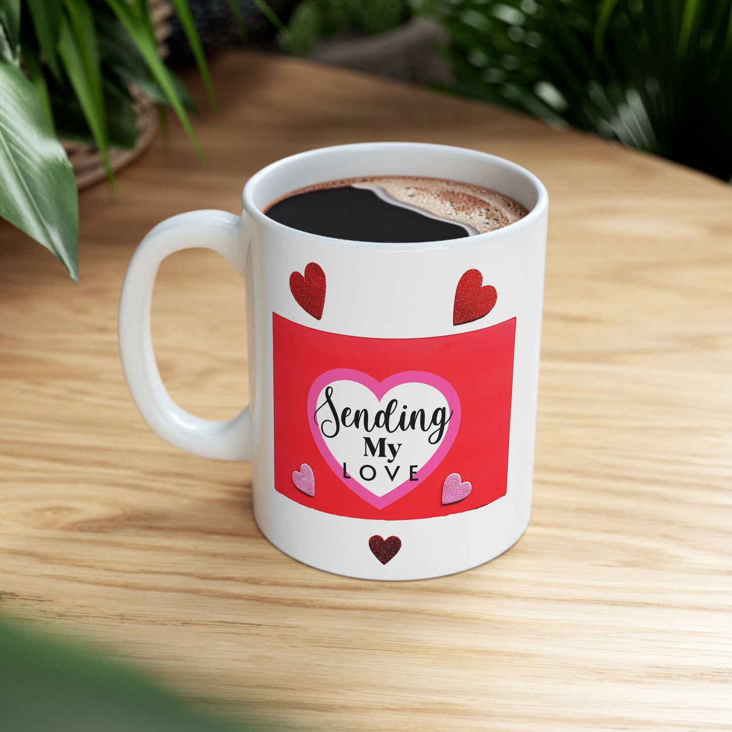Sending My Love Coffee Mug