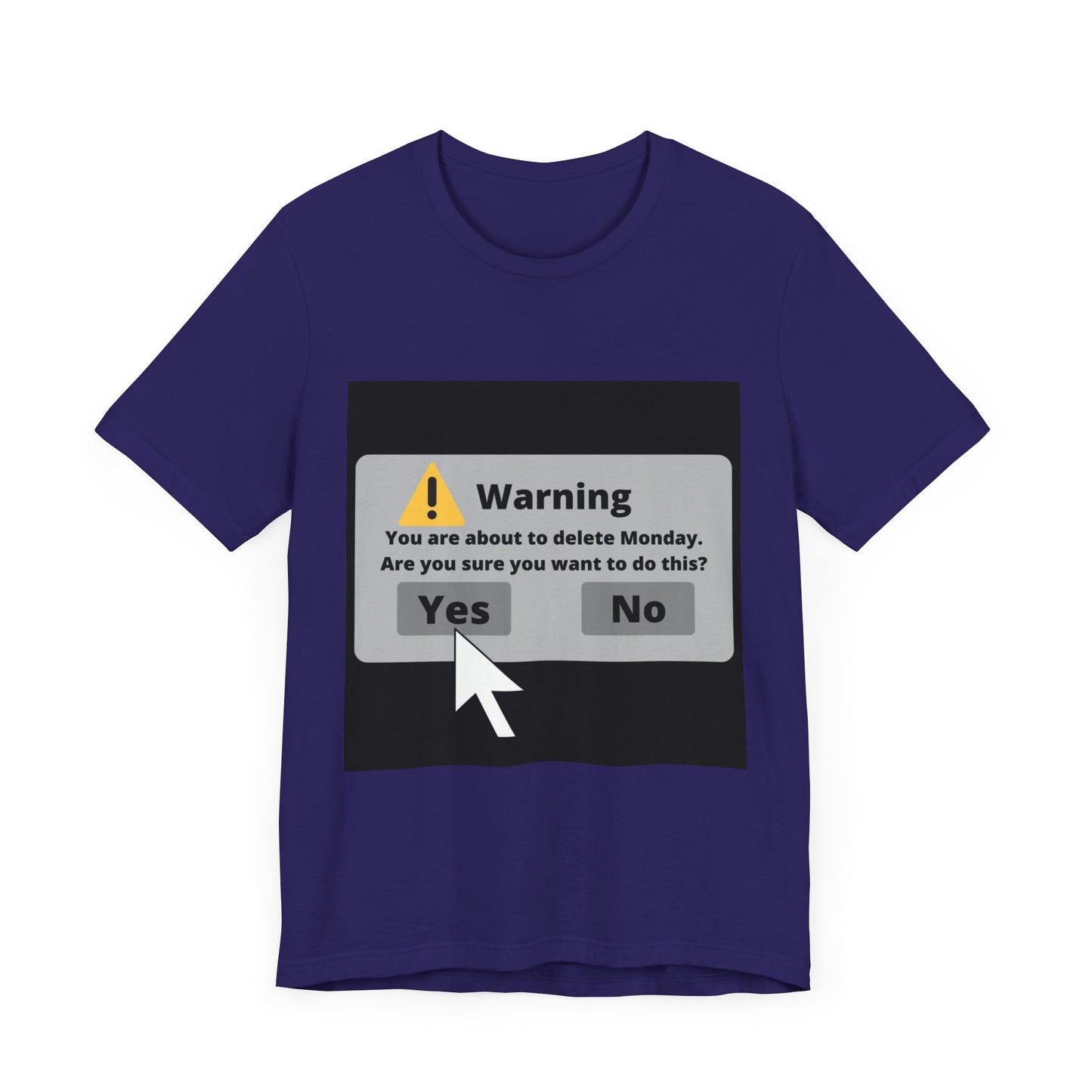 Delete Monday - Funny Unisex T-Shirt