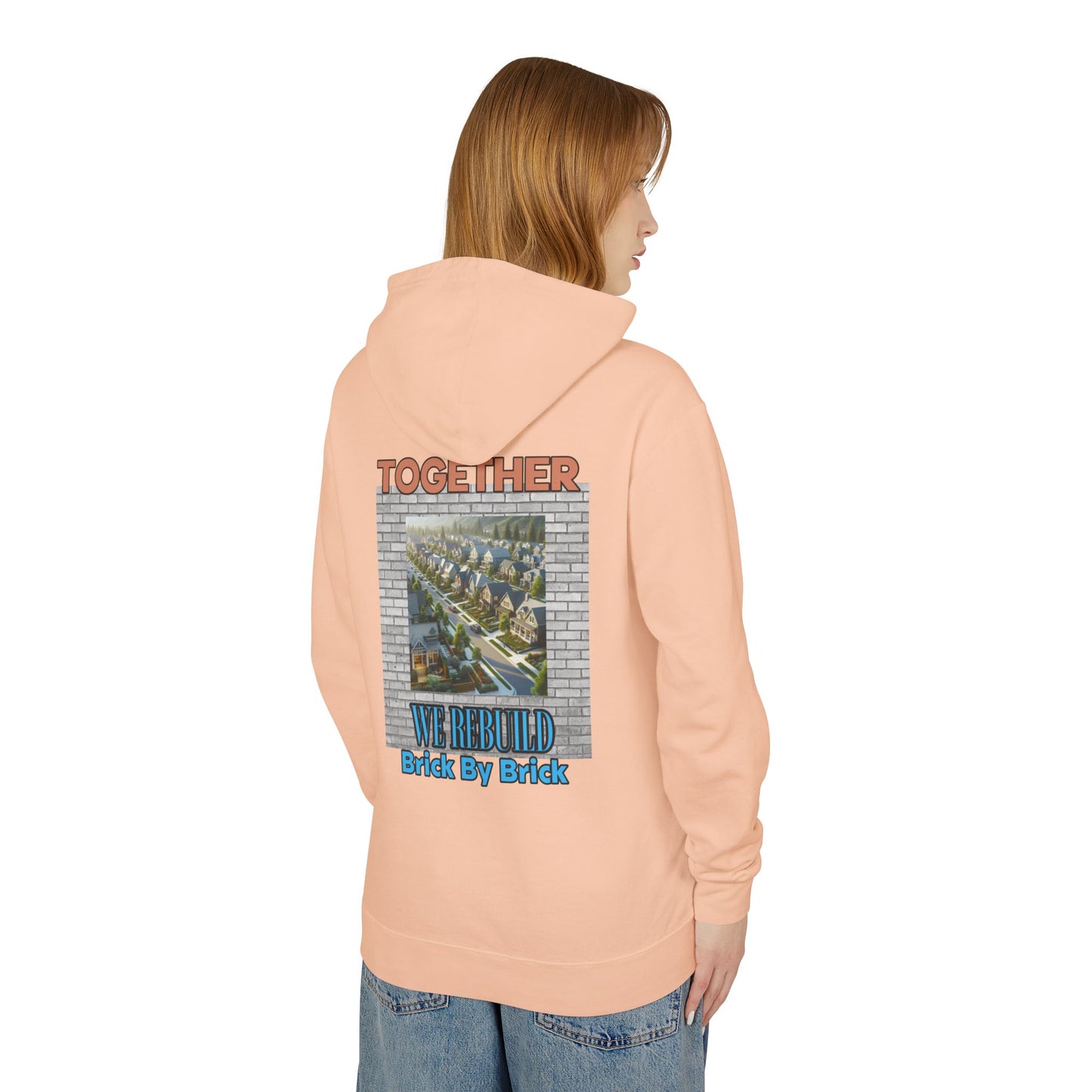 Together We Rebuild Unisex Lightweight Hooded Sweatshirt