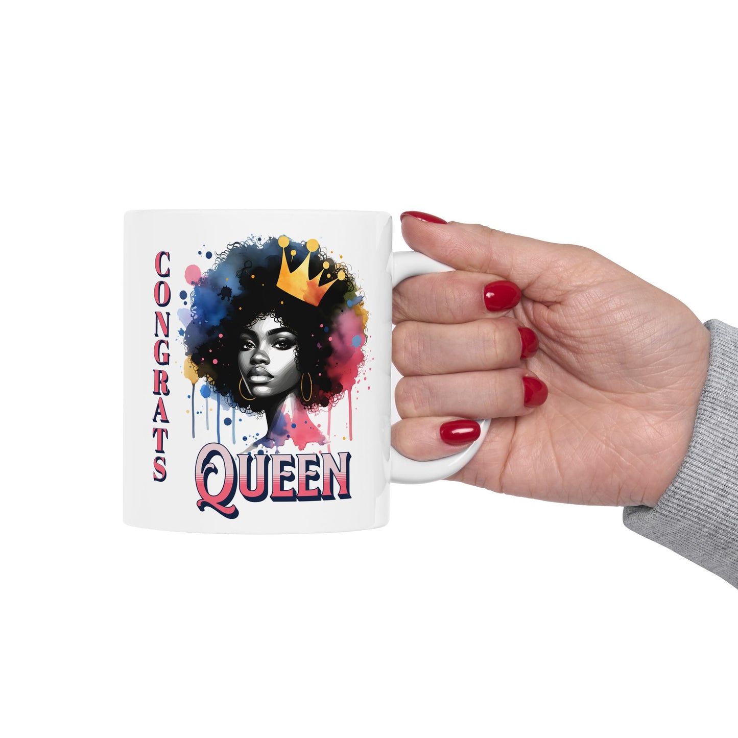 Congrats Queen Coffee Mug