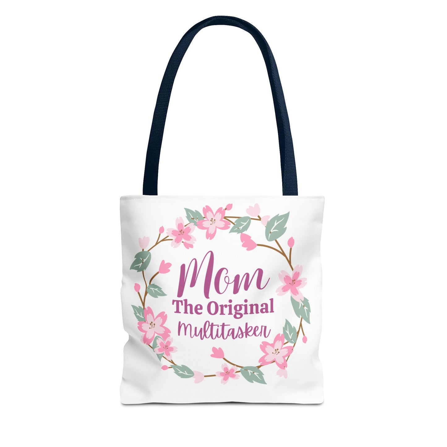 Mom The Original Multitasker Tote Bag