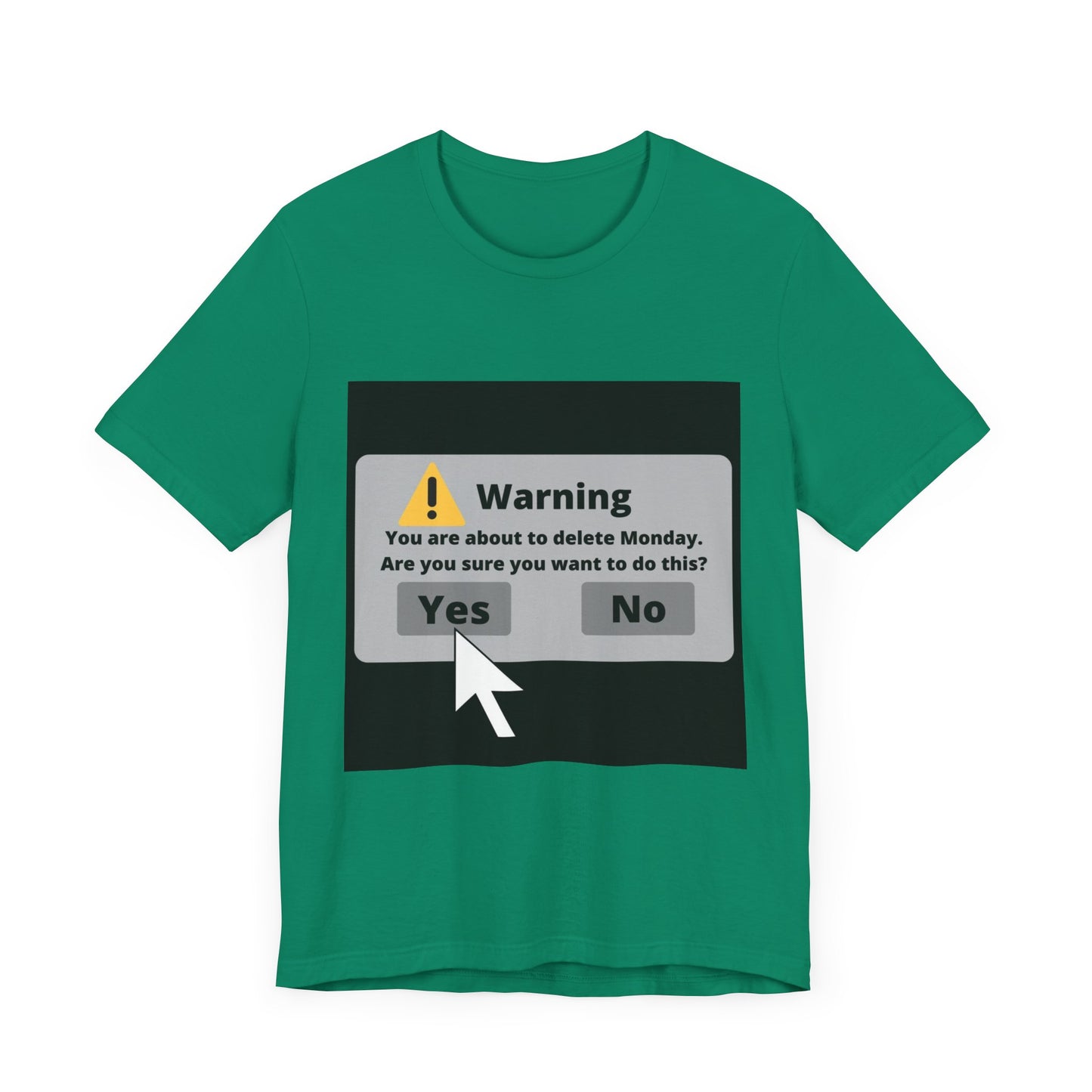 Delete Monday - Funny Unisex T-Shirt