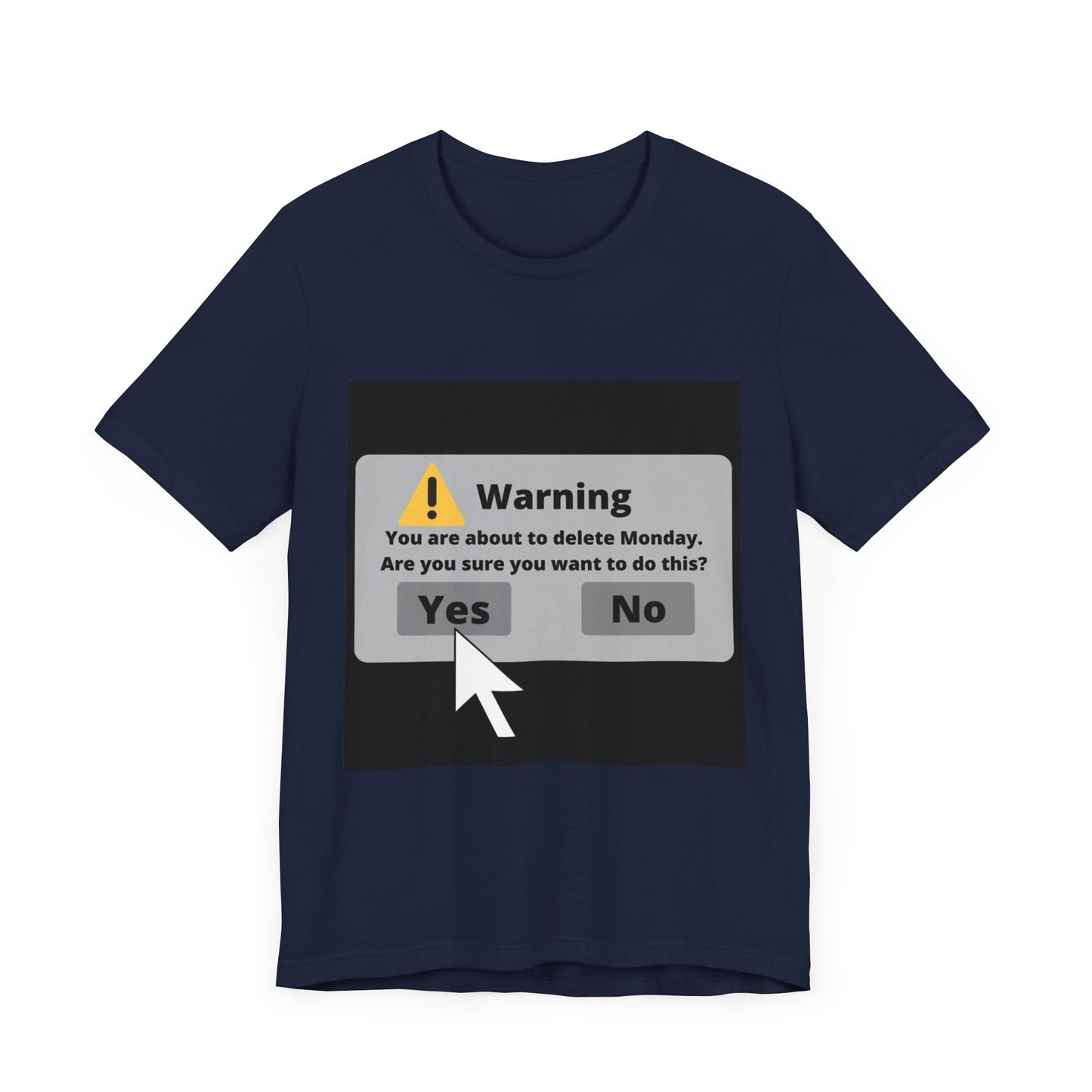 Delete Monday - Funny Unisex T-Shirt