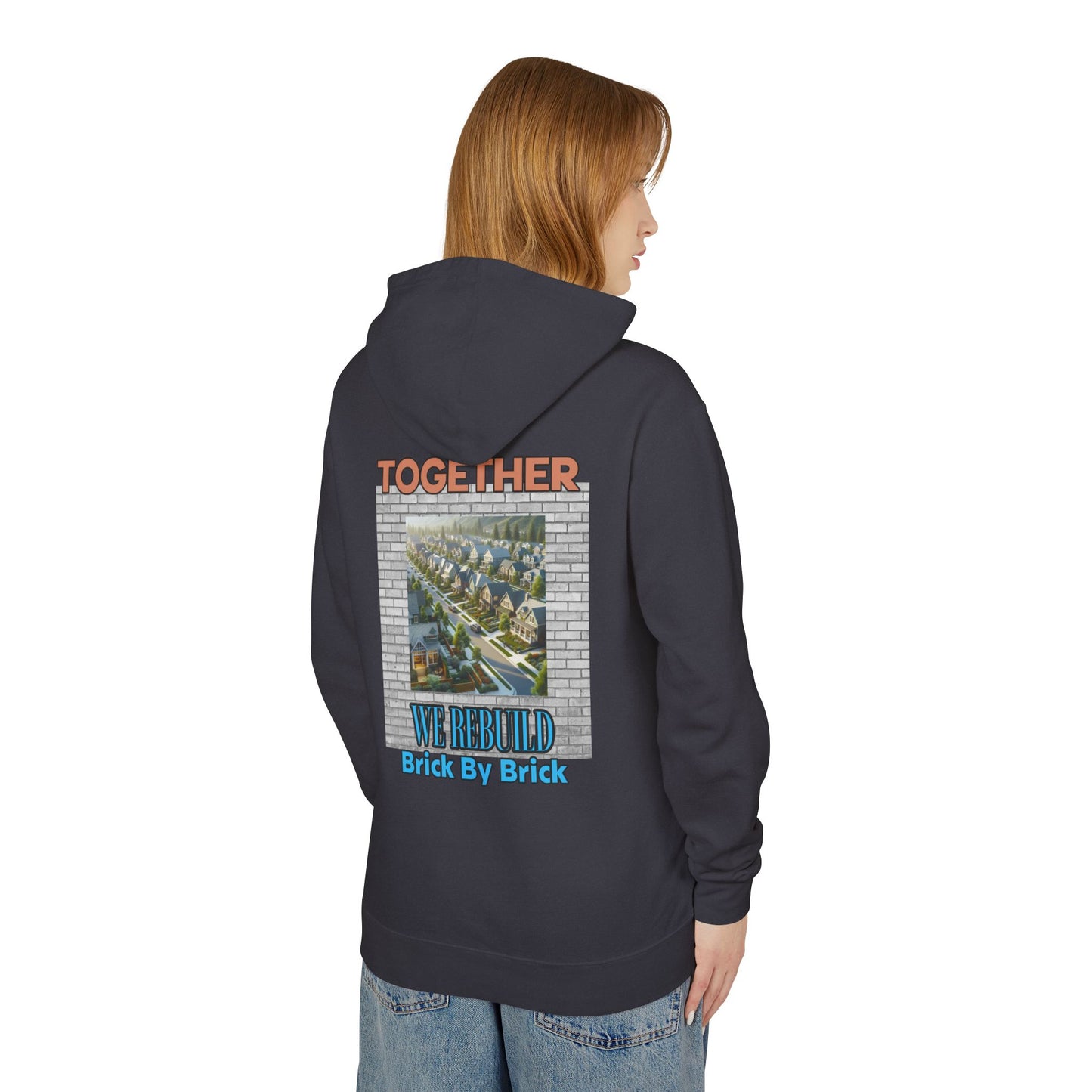 Together We Rebuild Unisex Lightweight Hooded Sweatshirt