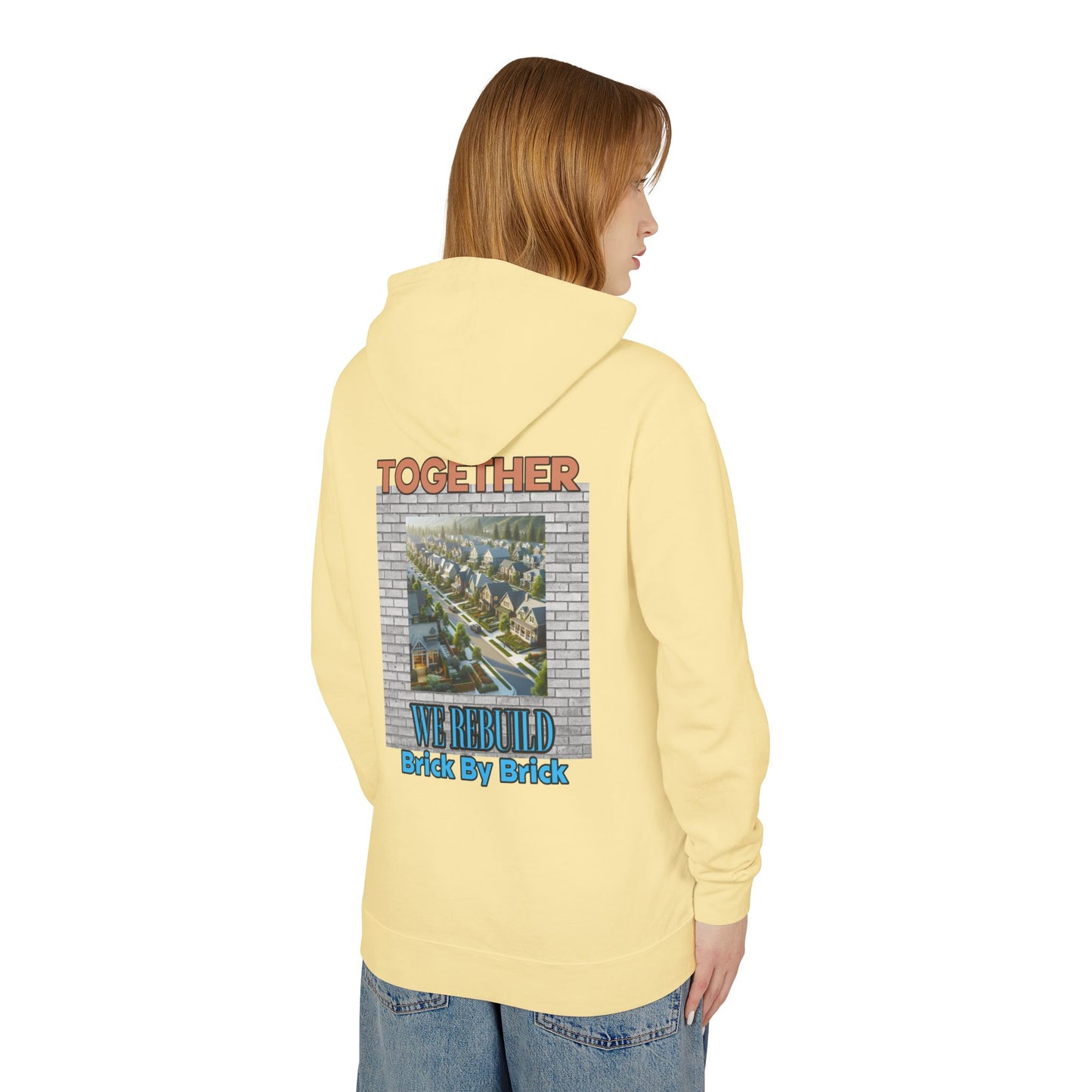 Together We Rebuild Unisex Lightweight Hooded Sweatshirt