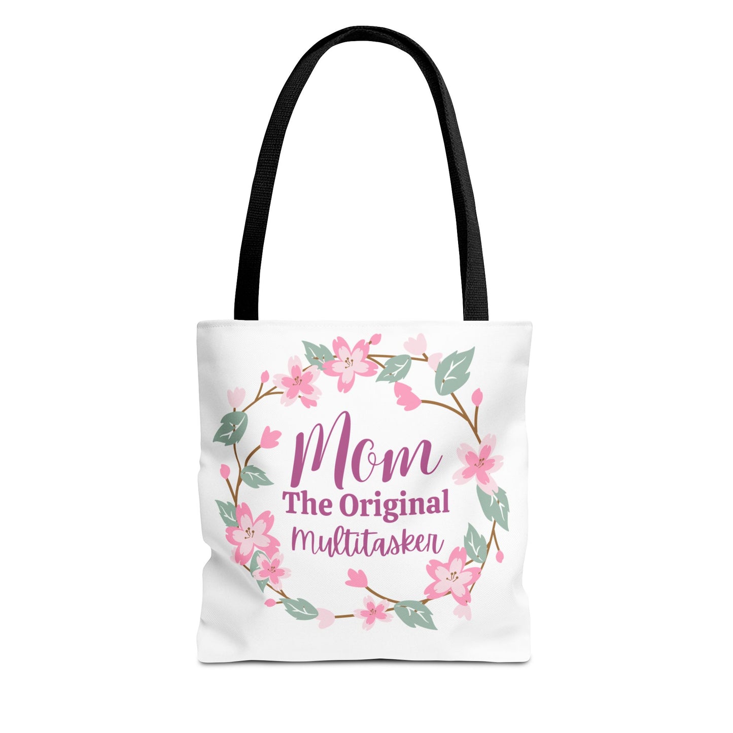 Mom The Original Multitasker Tote Bag
