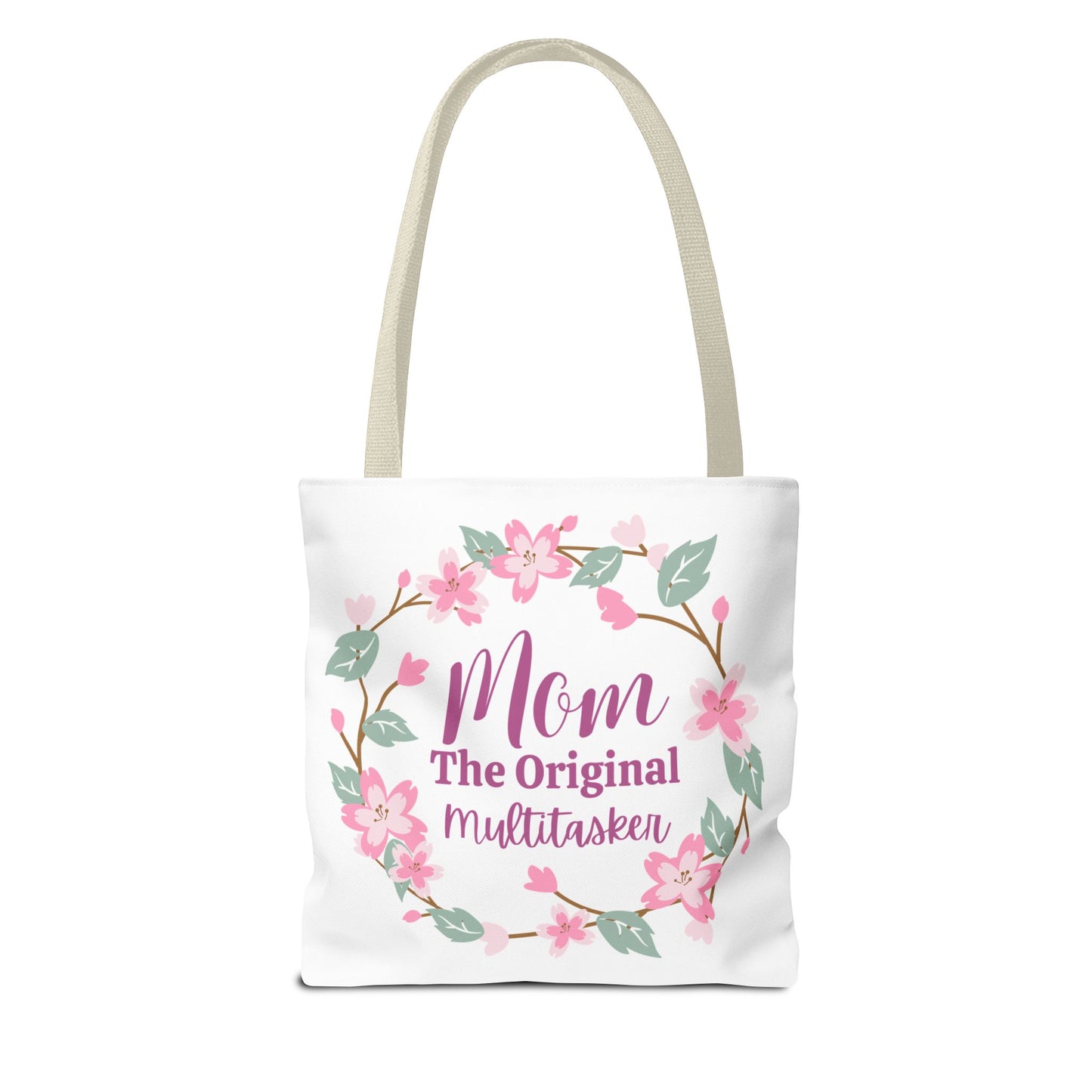 Mom The Original Multitasker Tote Bag