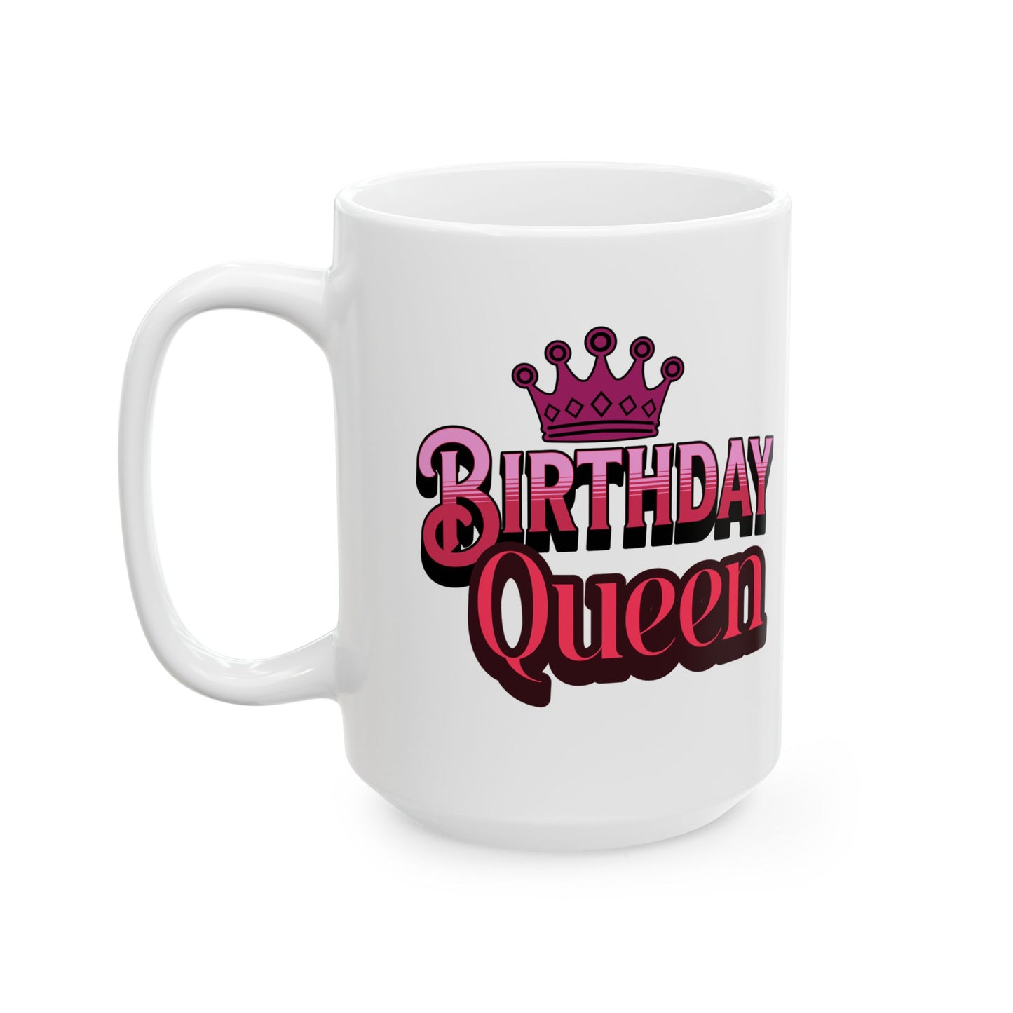 Birthday Queen Coffee Mug