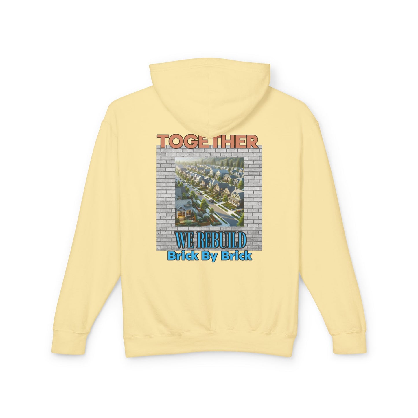 Together We Rebuild Unisex Lightweight Hooded Sweatshirt