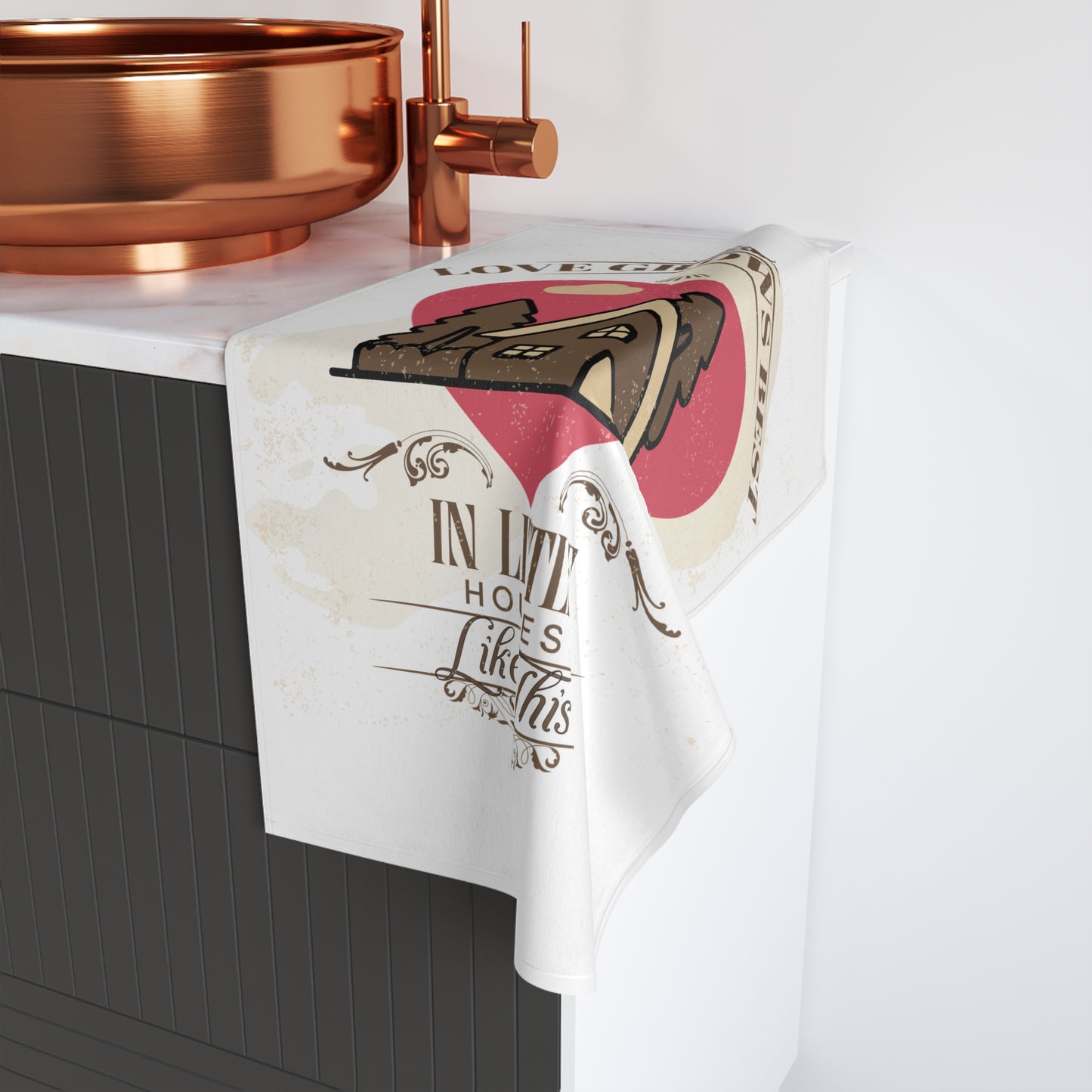 Love Grows Best in Little Houses Hand Towel