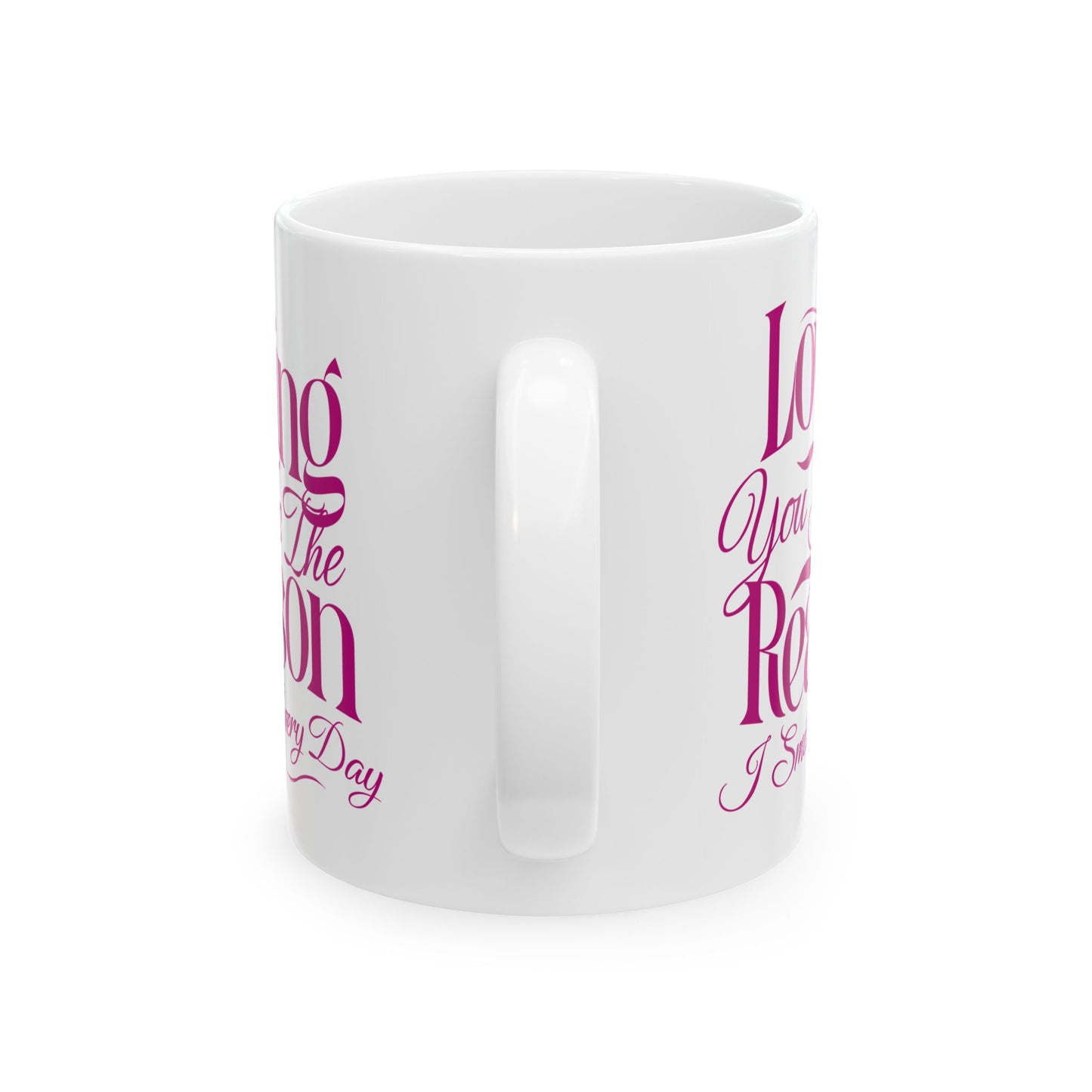 Loving You Is The Reason I Smile Coffee Mug