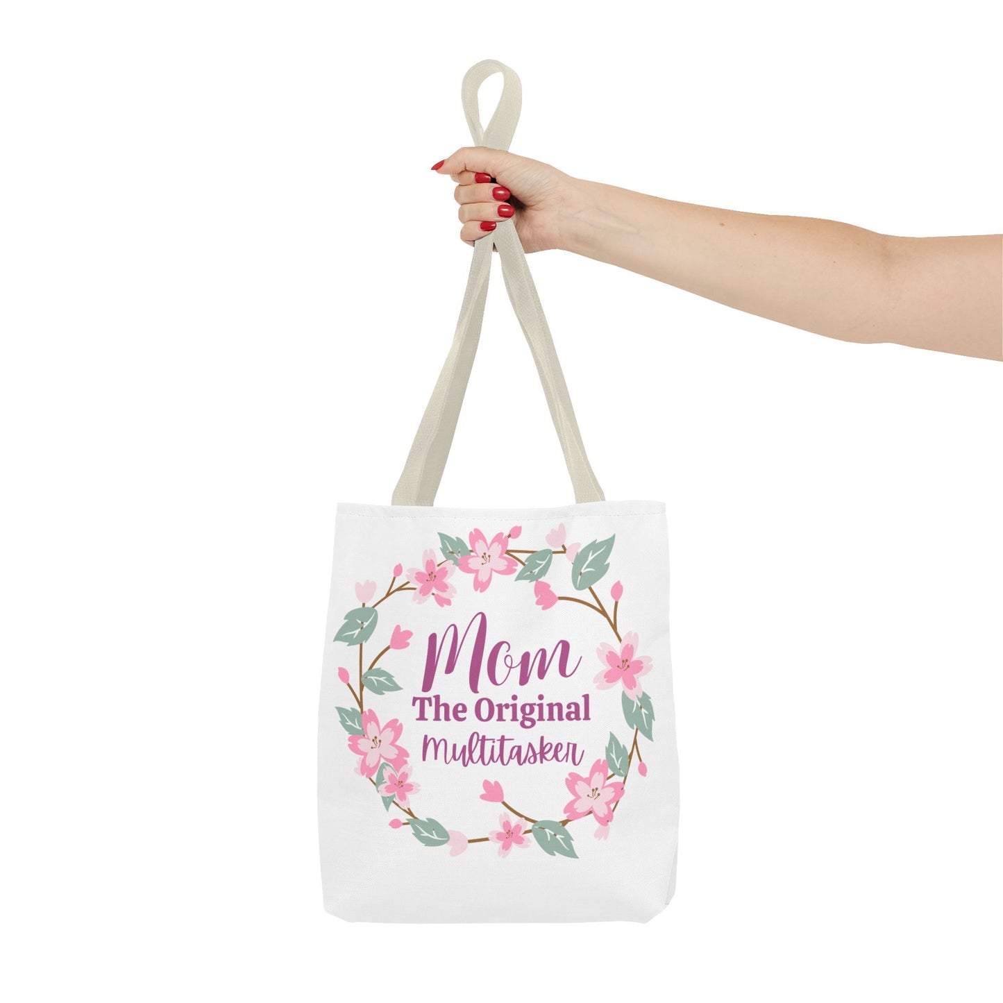 Mom The Original Multitasker Tote Bag