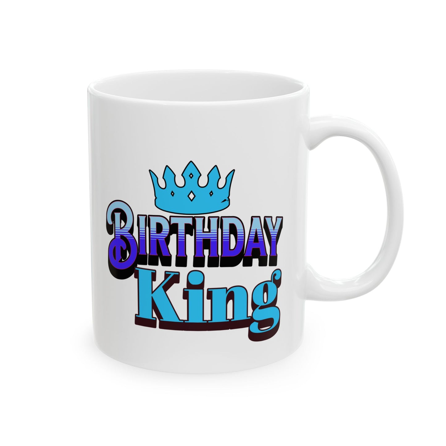 Birthday King Coffee Mug