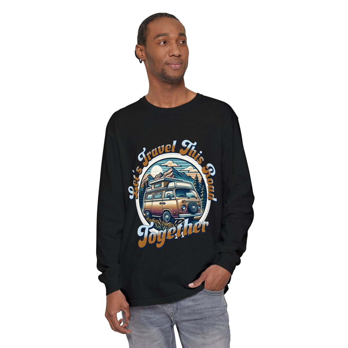 Let's Travel This Road Together - Romantic Long Sleeve T-Shirt