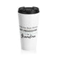 Only the Best Moms Get Promoted to Grandma Stainless Steel Travel Mug 15oz - Grandma Gift