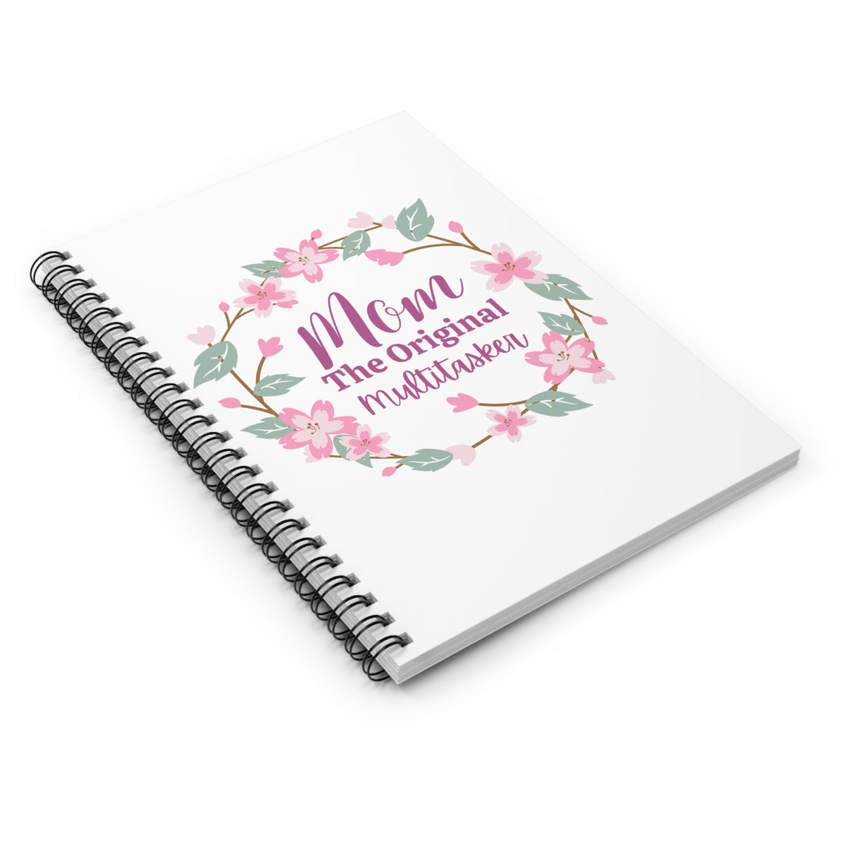 Mom: The Original Multitasker Spiral Notebook - Ruled Line