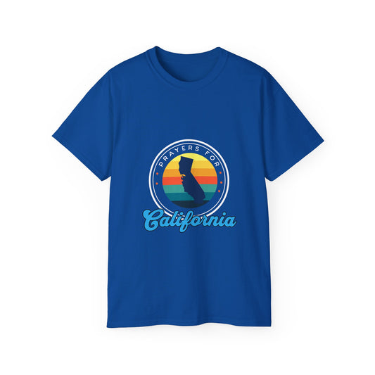 Prayers for California - Sympathy Unisex Ultra Cotton Tee