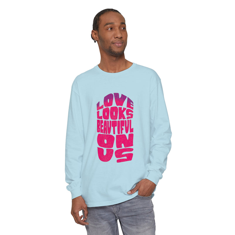 Love Looks Beautiful on Us - Romantic Long Sleeve T-Shirt