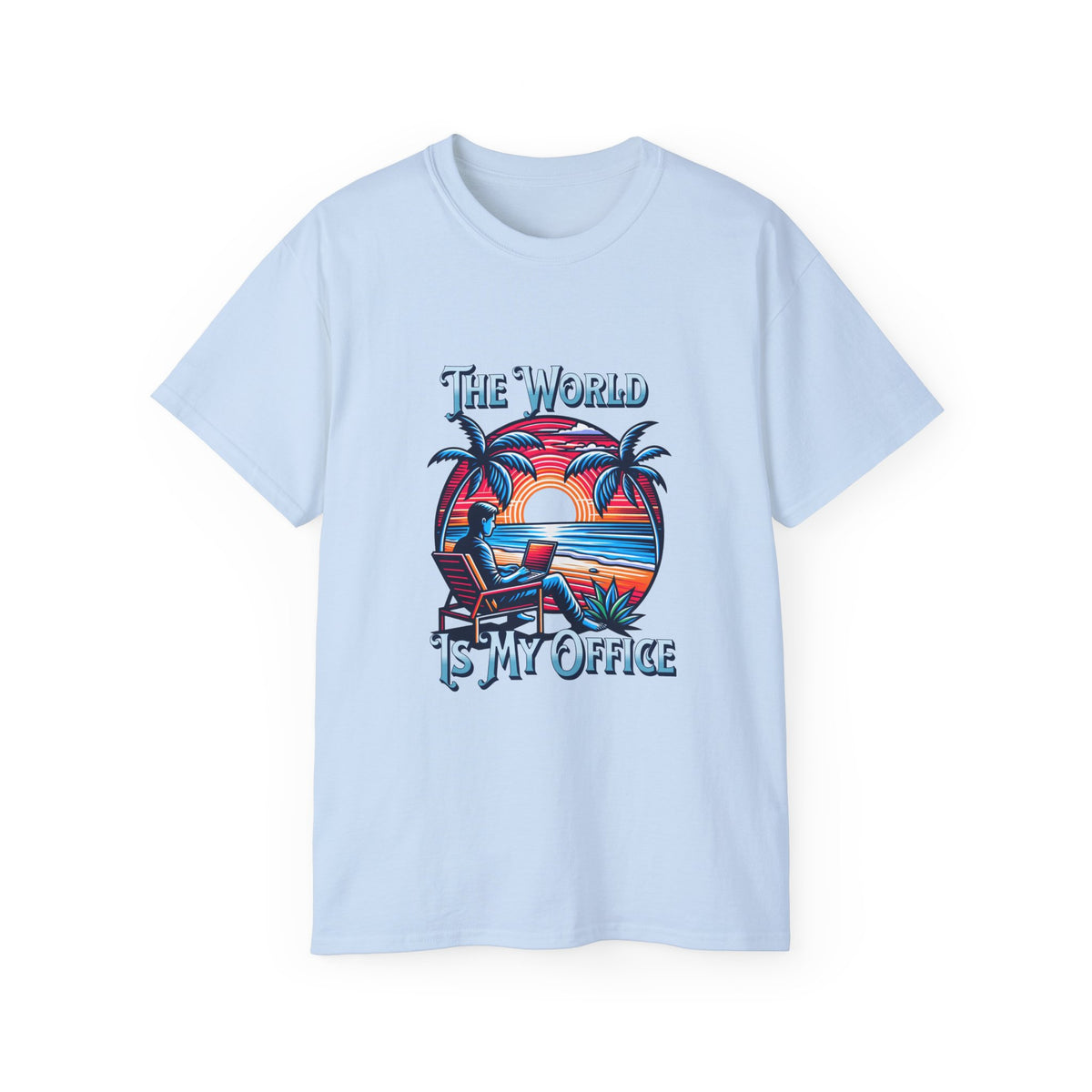 The World is My Office -  Unisex Ultra Cotton T-Shirt