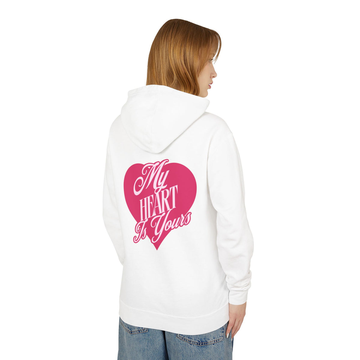 My Heart is Yours Romantic Unisex Lightweight Hooded Sweatshirt