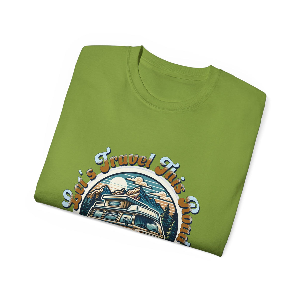 Let's Travel This Road Together T-Shirt - Romantic Unisex Ultra Cotton Tee