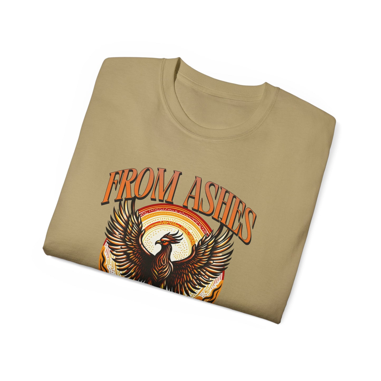 From Ashes We Rise - Unisex Ultra Cotton Tee