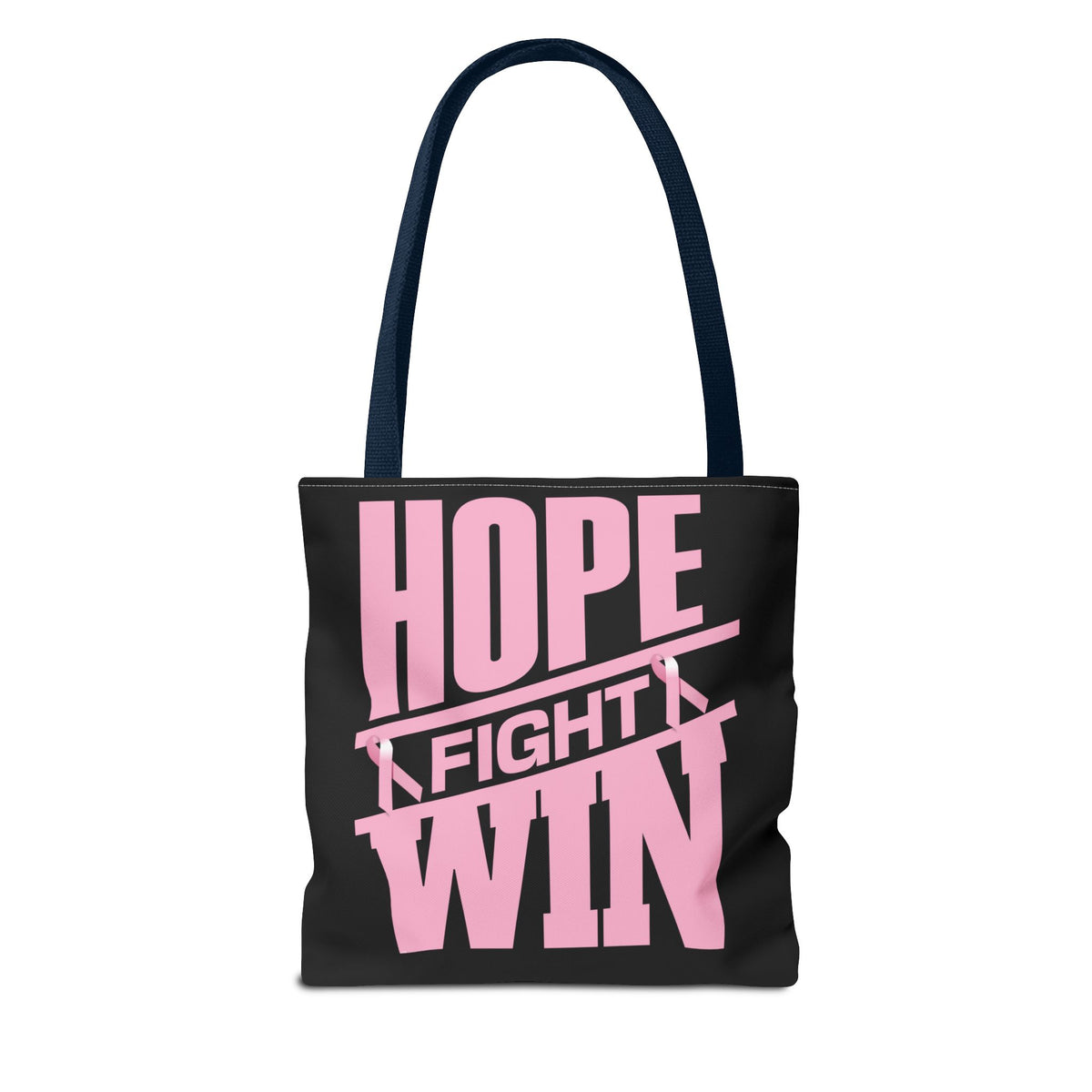 Hope, Fight, Win - Breast Cancer Survivor Tote Bag