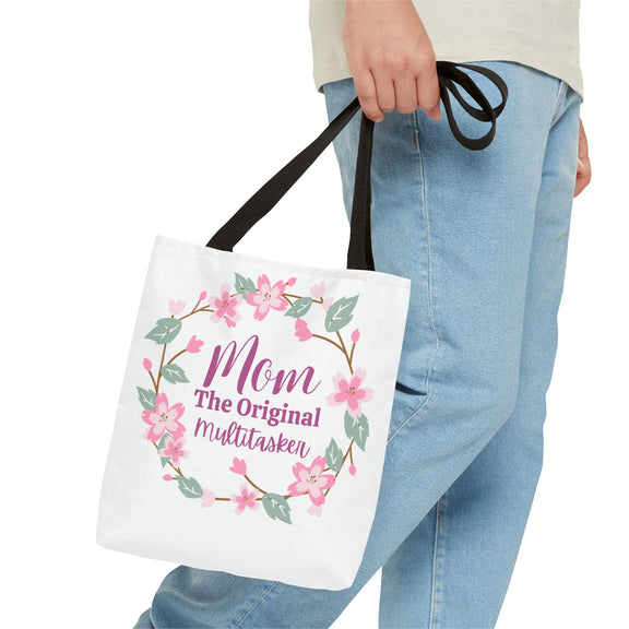 Mom The Original Multitasker Tote Bag