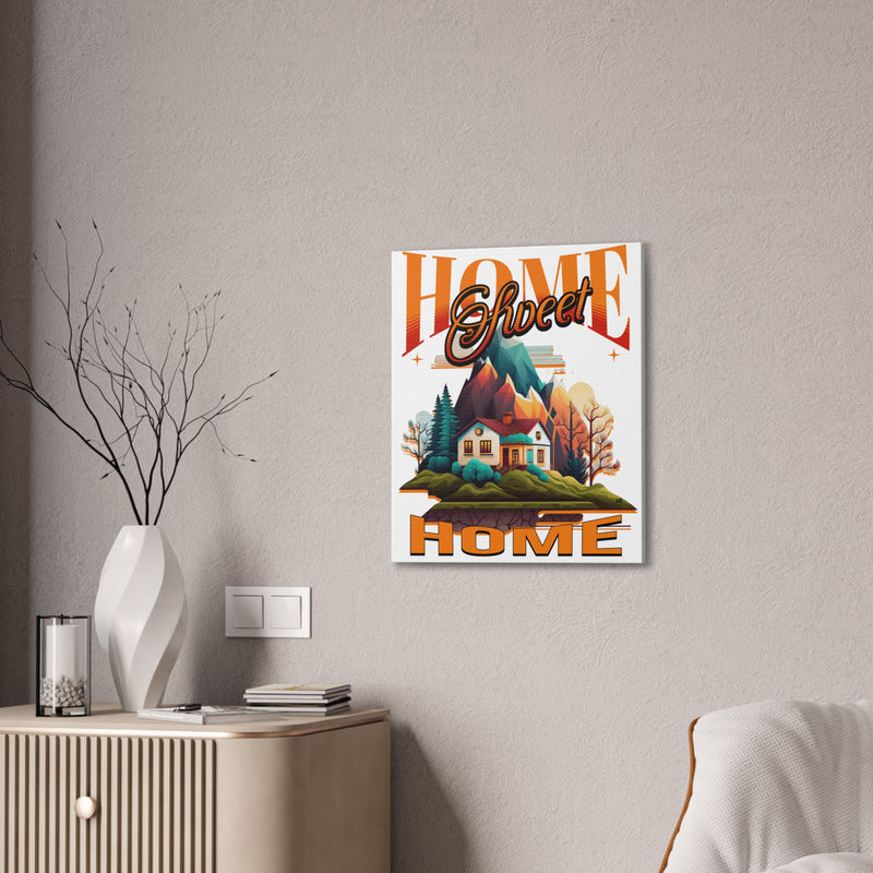 Home Sweet Home Canvas Wall Art Stretched, 0.75"