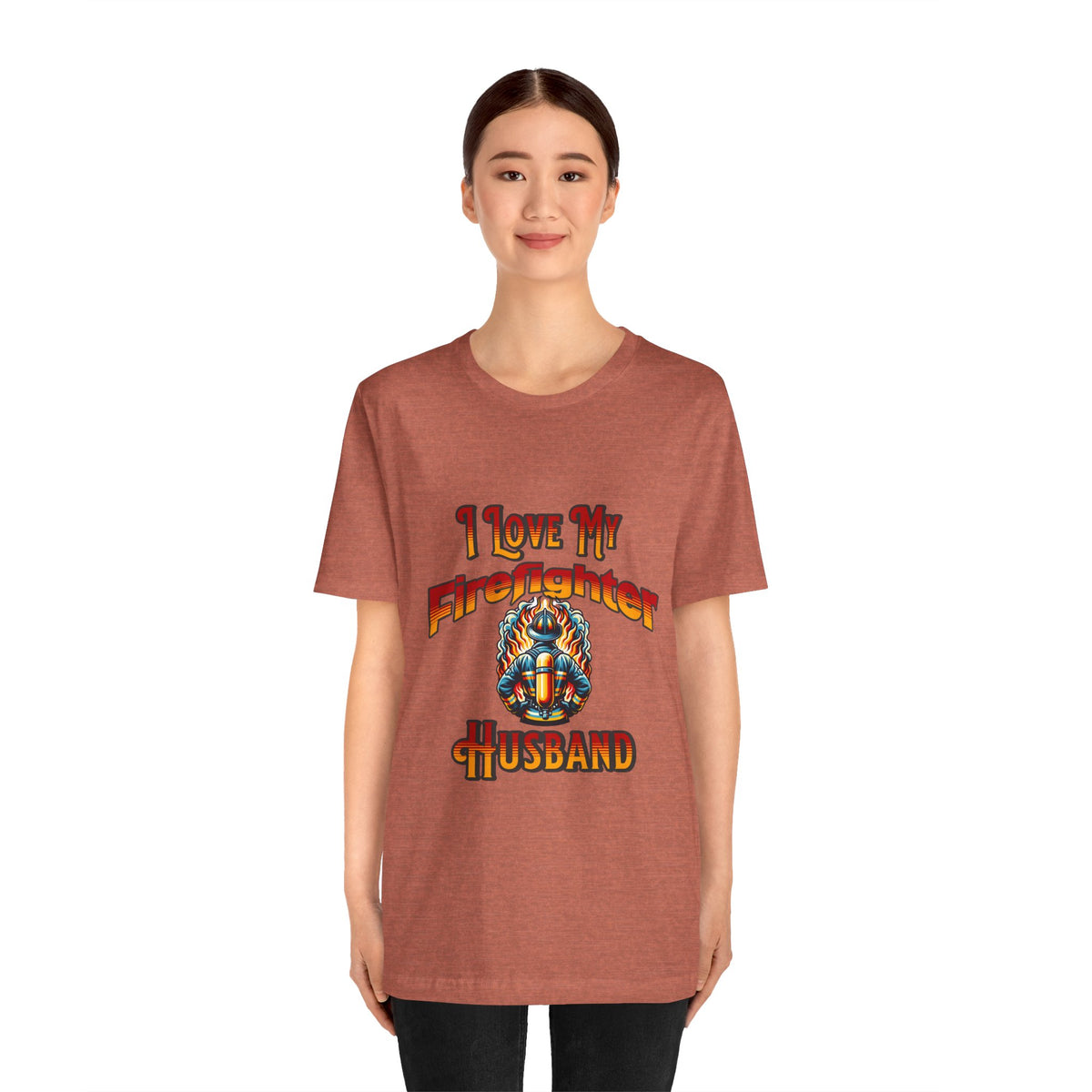 I Love My Firefighter Husband T-Shirt — Firefighter Wife Tee