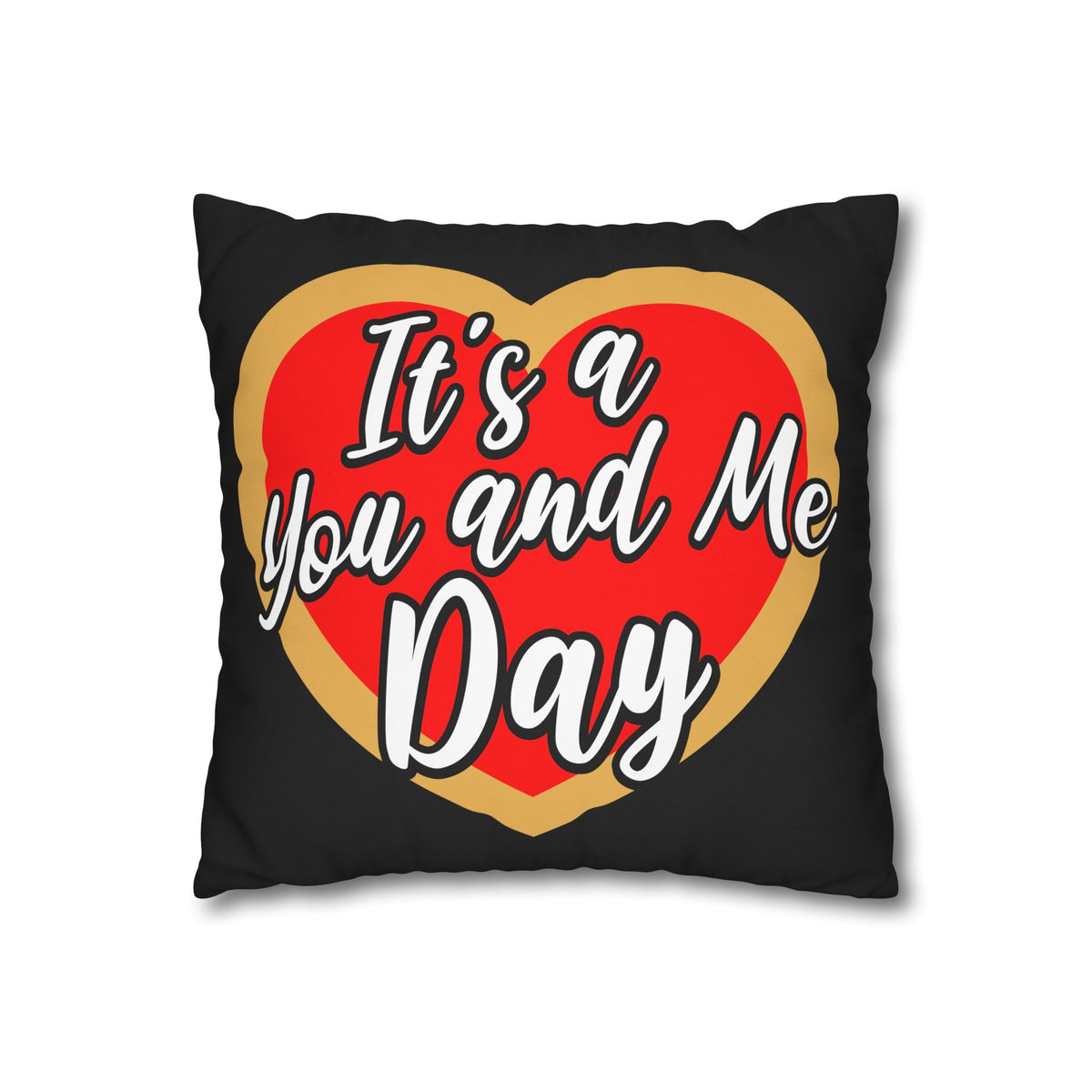 It's a You and Me Day Canvas Pillowcase - Black