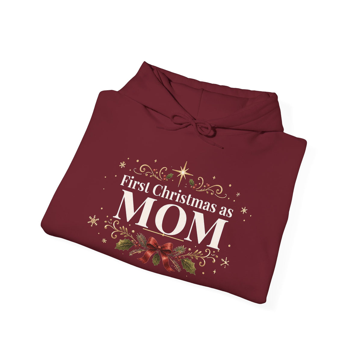 First Christmas as Mom Hoodie – New Mom Holiday Sweatshirt