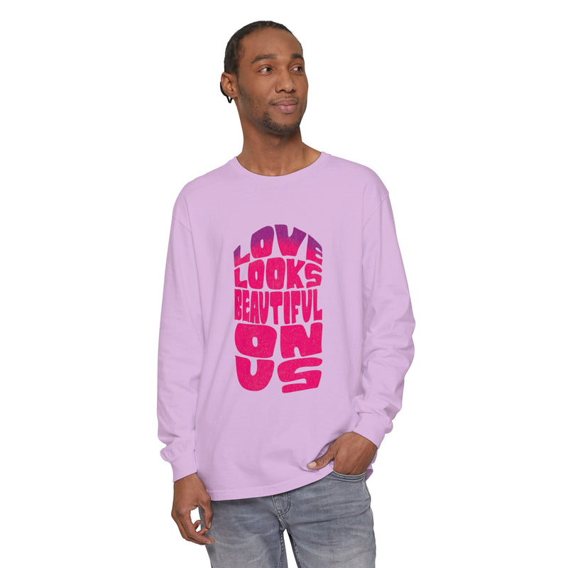 Love Looks Beautiful on Us - Romantic Long Sleeve T-Shirt