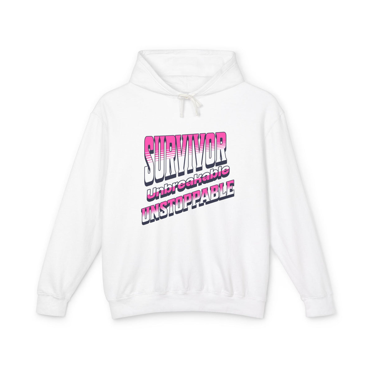 Survivor, Unbreakable, Unstoppable - Breast Cancer Survivor Lightweight Hooded Sweatshirt