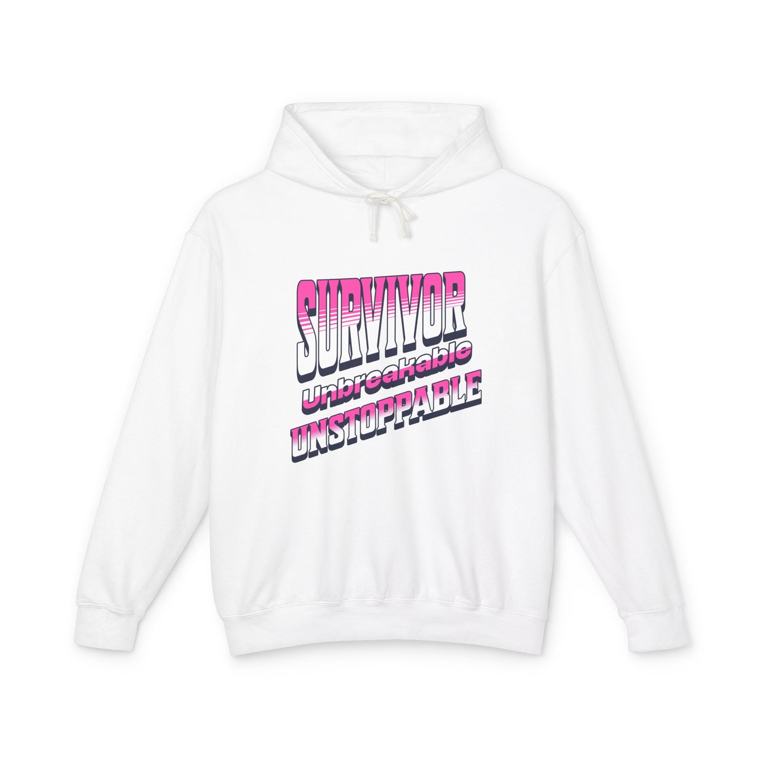 Survivor, Unbreakable, Unstoppable - Breast Cancer Survivor Lightweight Hooded Sweatshirt