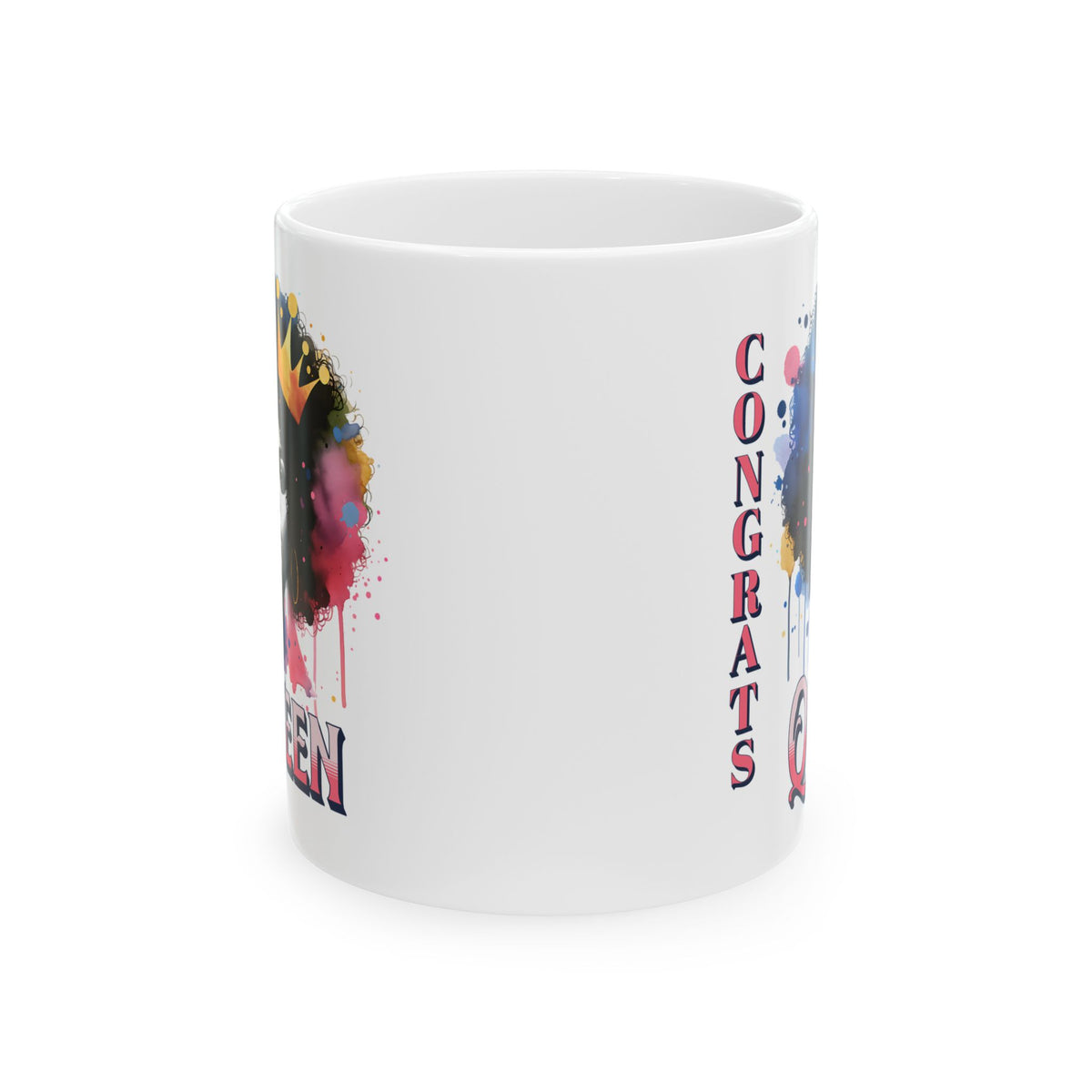 Congrats Queen Coffee Mug