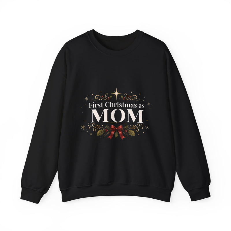 First Christmas as Mom Crewneck Sweatshirt | New Mom Christmas Gift