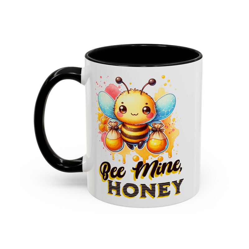 Bee Mine, Honey - Romantic Coffee Mug (11, 15oz)