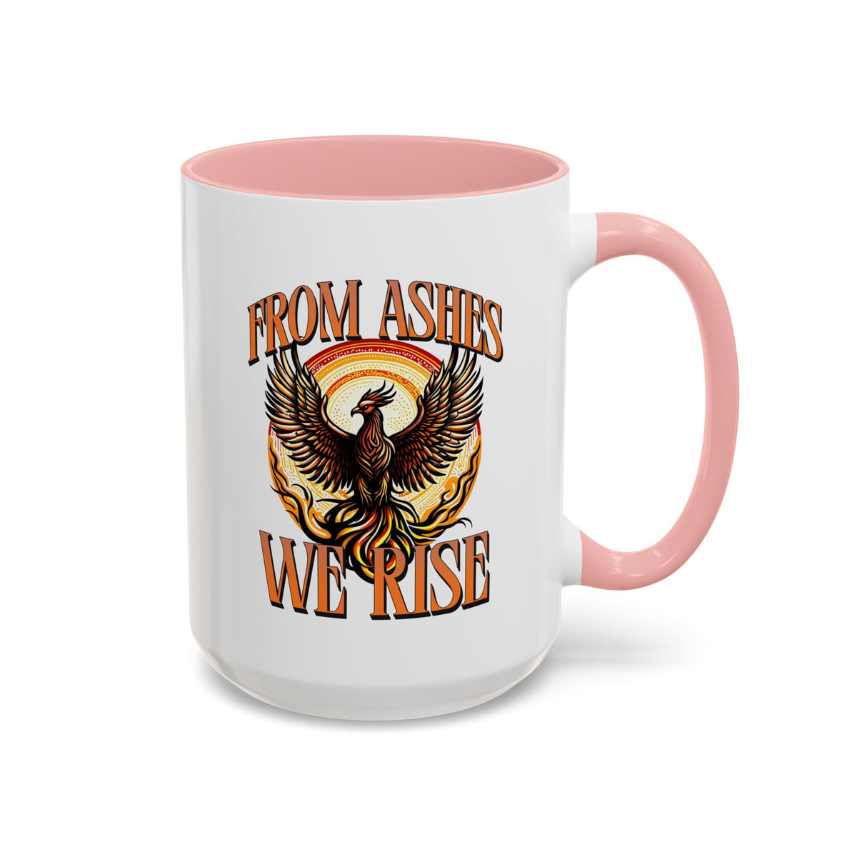 From Ashes We Rise Coffee Mug (11, 15oz)