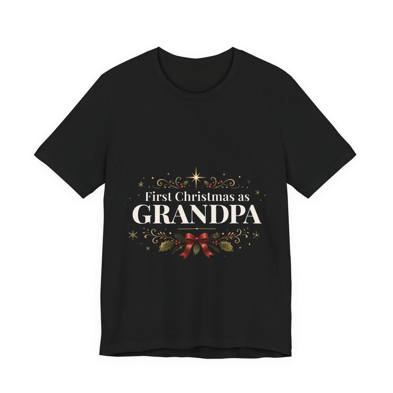 First Christmas as Grandpa T-Shirt | First Time Grandpa Christmas Gift