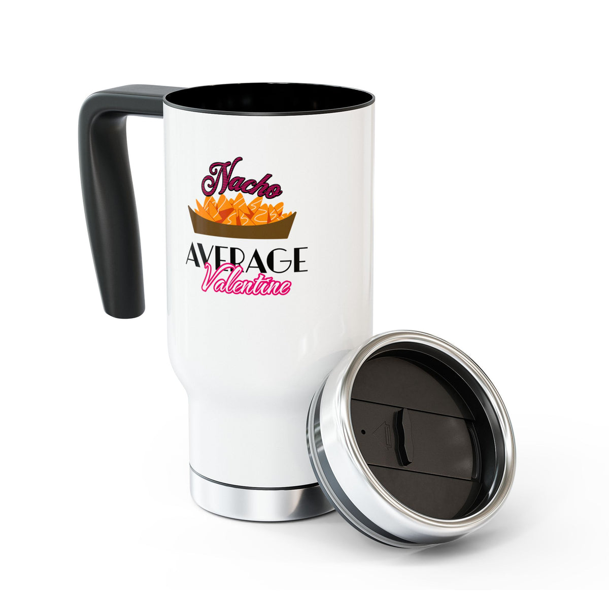 Nacho Average Valentine- Stainless Steel Travel Mug with Handle, 14oz