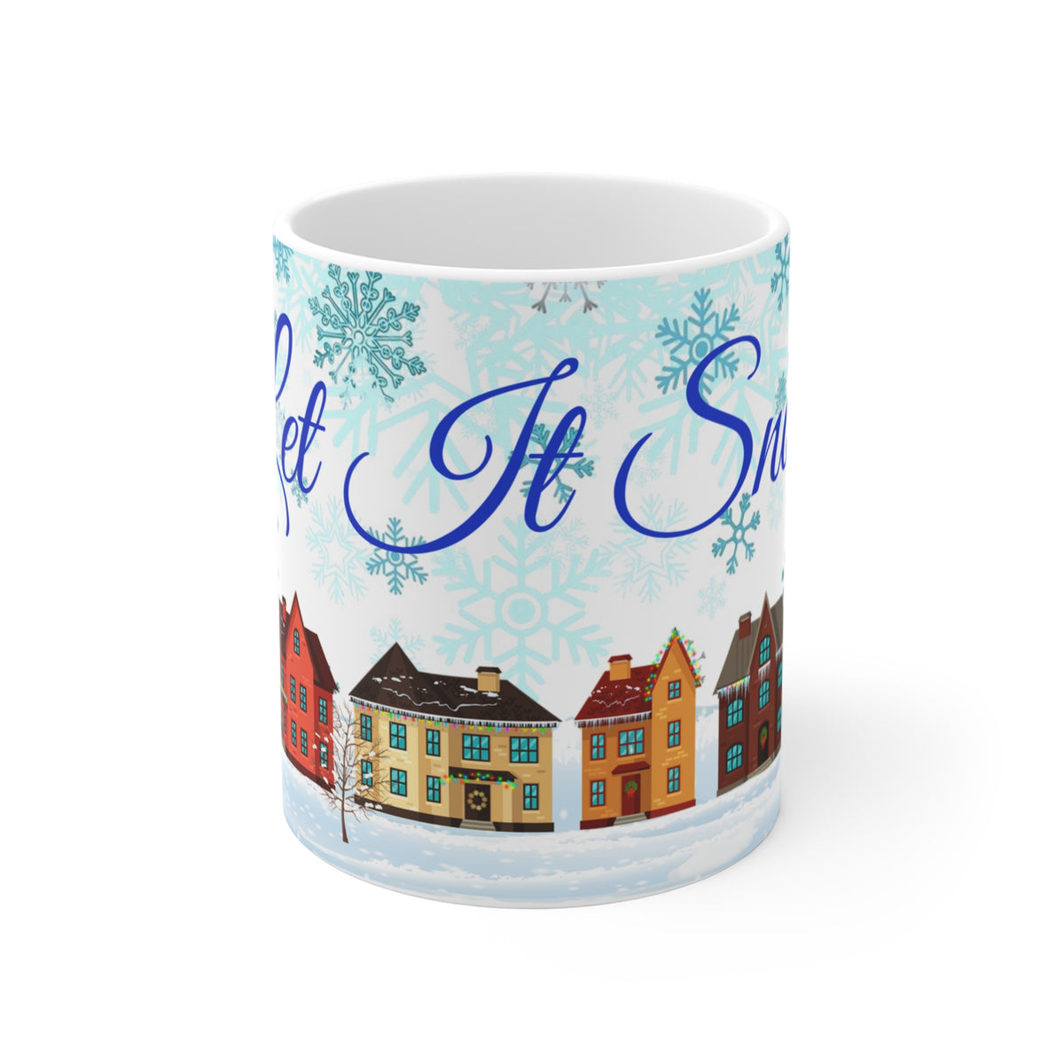 Let it Snow 11oz Holiday Mug