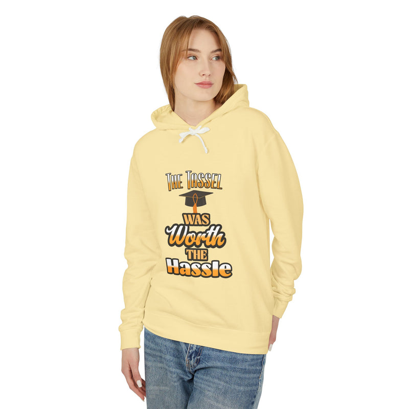 The Tassel Was Worth The Hassle Unisex Lightweight Hooded Sweatshirt
