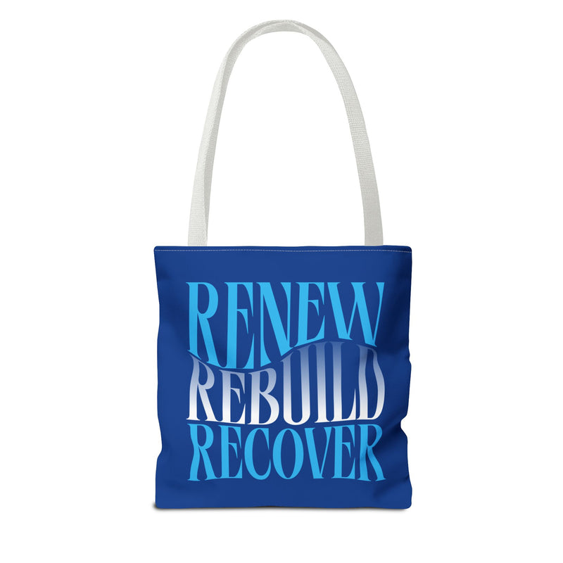Renew Rebuild Recover Tote Bag